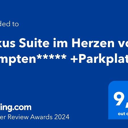 Luxus Suite Im Herzen Von Kempten***** +Parkplatz Exterior photo
